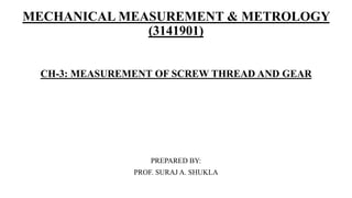Ch-3: Measurement of screw thread and gear | PPTX