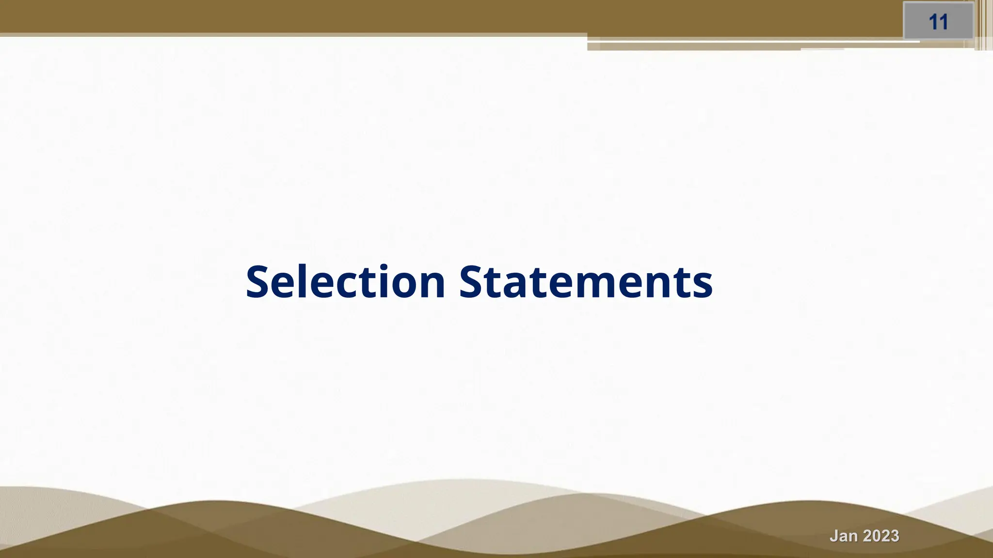 Jan 2023 Selection Statements 