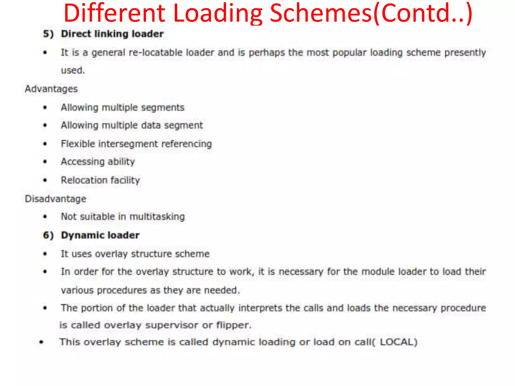 Different Loading Schemes(Contd..)
 