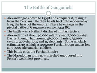 Nobody messes with the PhilipHis first job was to put down the rebellion of the Greek city-states which had taken the opportunity of Philip’s death and the transfer of power to throw off the Macedonian yoke.