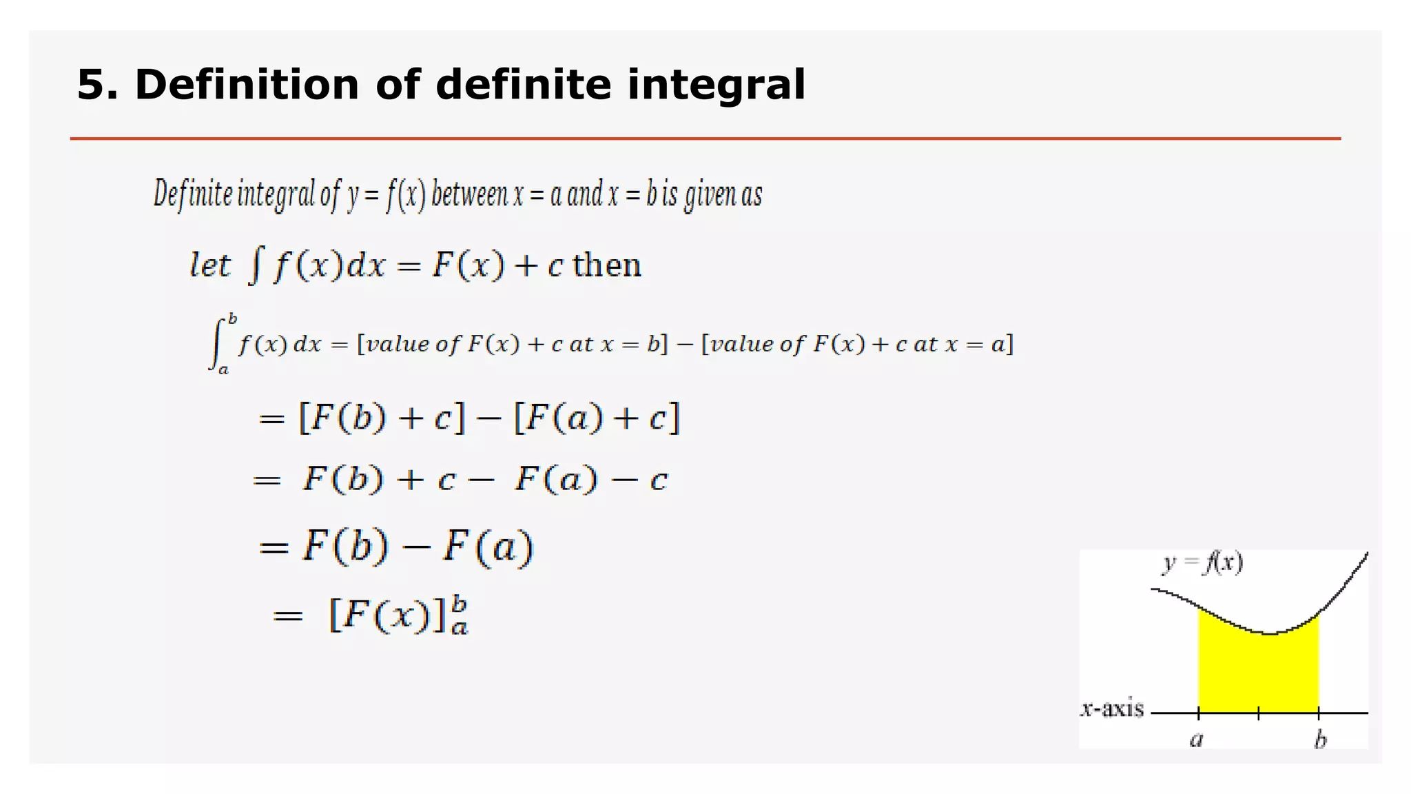 5. Definition of definite integral
 