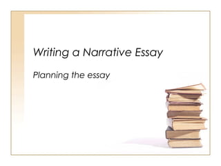 planning a narrative essay