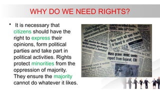 Needing Rights SPL (Civics) - Ch-5 Democratic Rights PPT | PPTX