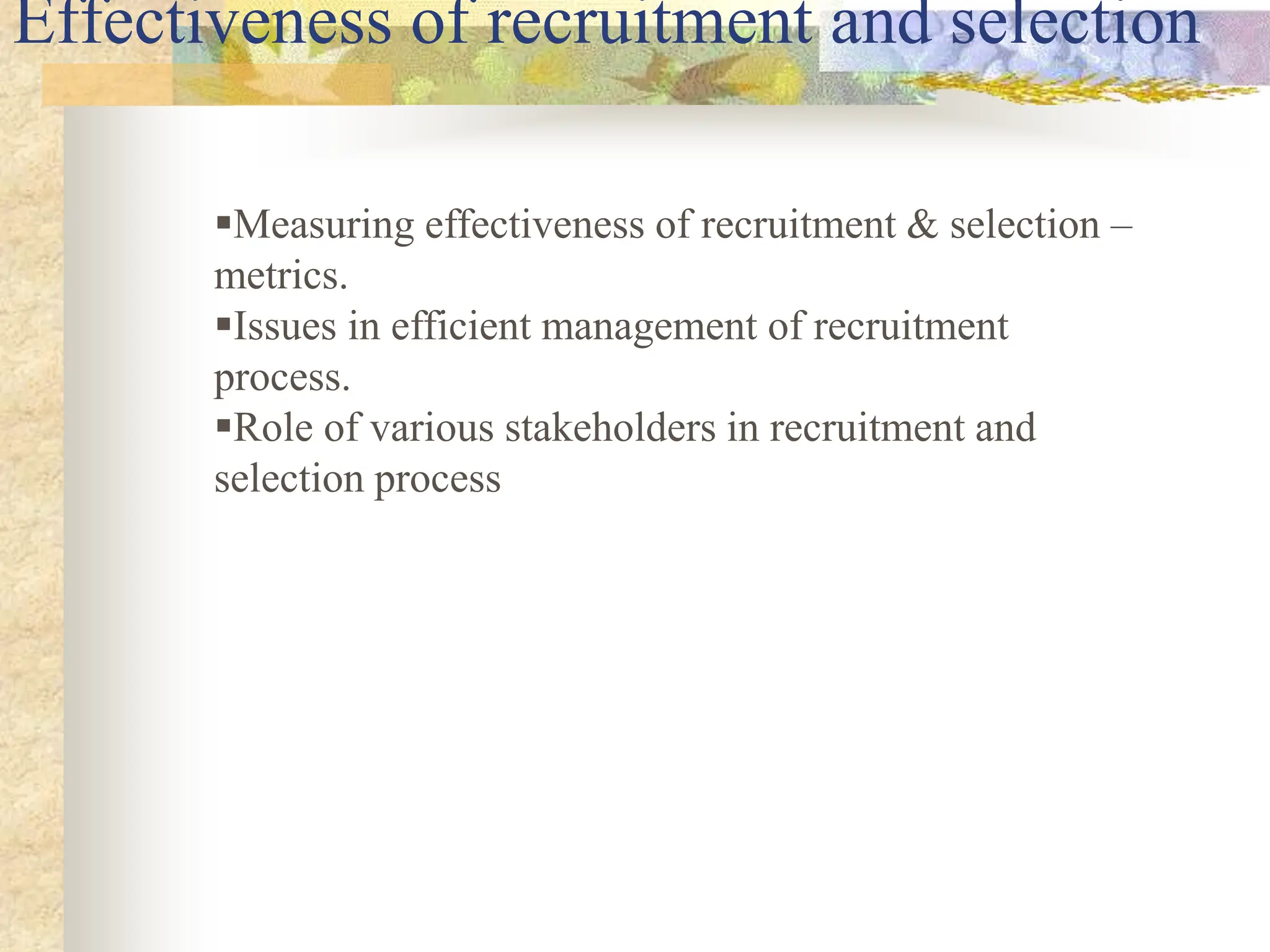 Ch-6-Effective Recruitment.ppt