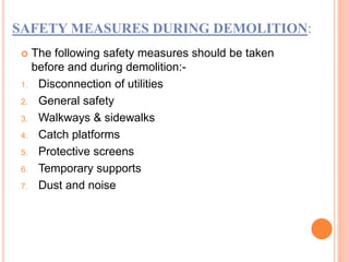 DEMOLITION AND DISMANTLING TECHNIQUES | PPTX