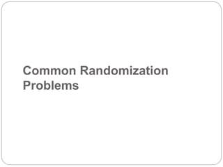 Ch 6 randomization | PPTX