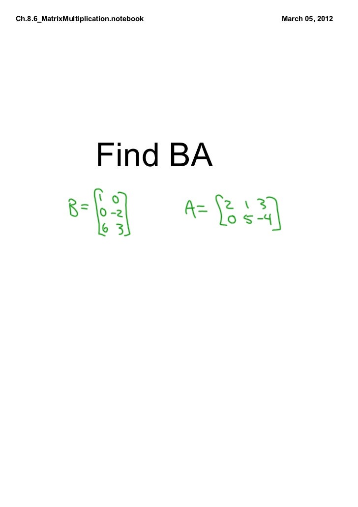 3x2 multiplication matrix 2x2 Multiplication Ch.8.6 Matrix