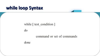 12
while loop Syntaxwhile loop Syntax
 