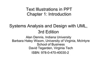 Text Illustrations in PPT Chapter 1: Introduction ,[object Object],[object Object],[object Object]