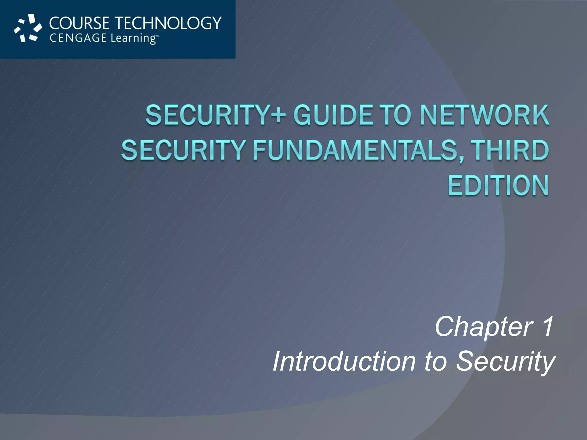 Chapter 1 Introduction to Security 