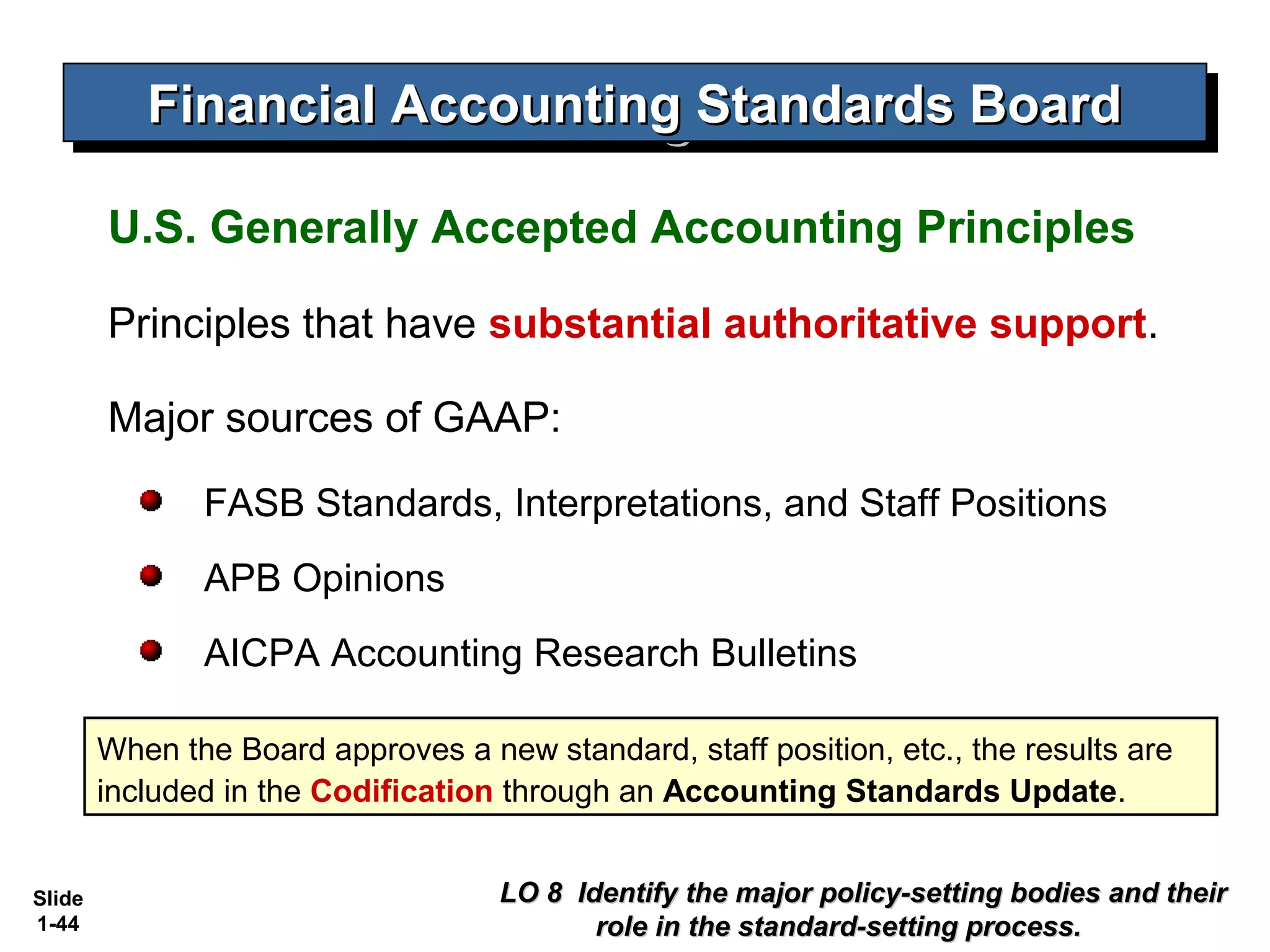 Kieso Ch01 Financial Reporting and Accounting Standards | PPT