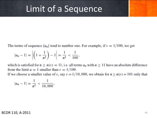 Limit of a Sequence




BCOR 110, A-2011                   45
 
