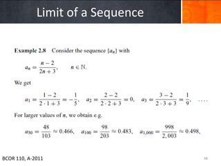 Limit of a Sequence




BCOR 110, A-2011                   48
 