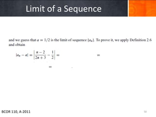 Limit of a Sequence




BCOR 110, A-2011                   50
 