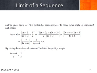 Limit of a Sequence




BCOR 110, A-2011                   55
 