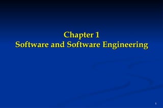 Chapter 1 Software and Software Engineering 