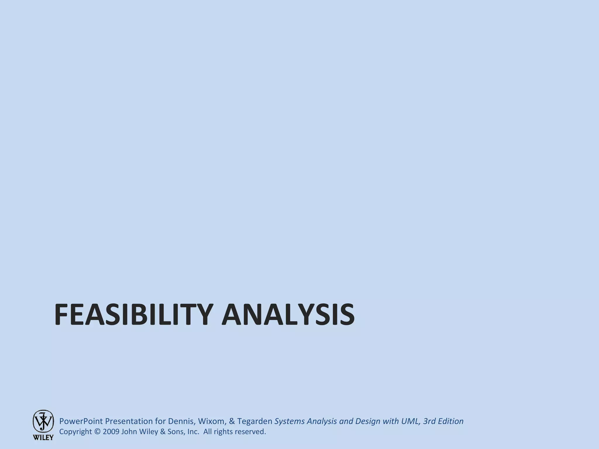 FEASIBILITY ANALYSIS 