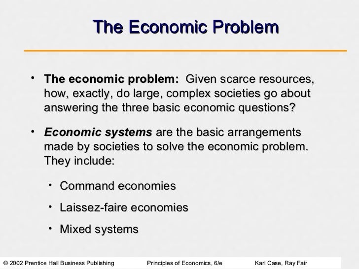 The Basic Economic Problem 1 1 Scarcity The Basic Economic Problem The Basic Economic Problem 1 1 Scarcity The Basic Economic Problem