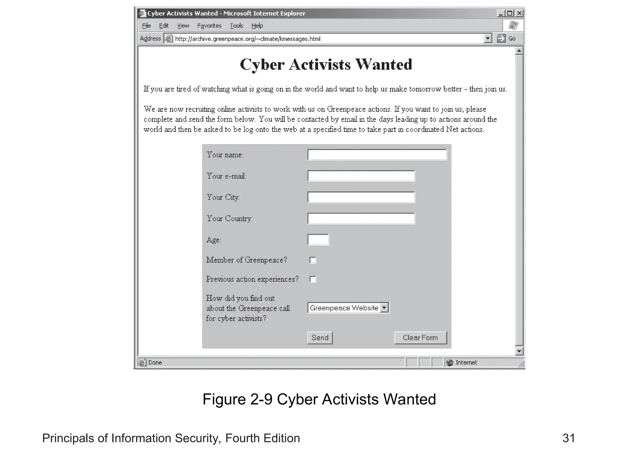 Principals of Information Security, Fourth Edition 31 Figure 2-9 Cyber Activists Wanted 