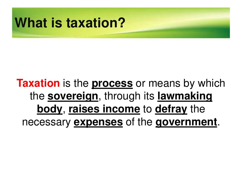 General principles of taxation