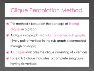 Social Network Structure and Community Detection Using Clique ...