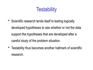 Science Involves Important Components Testability Chapter 02 Research basics modified.pptx
