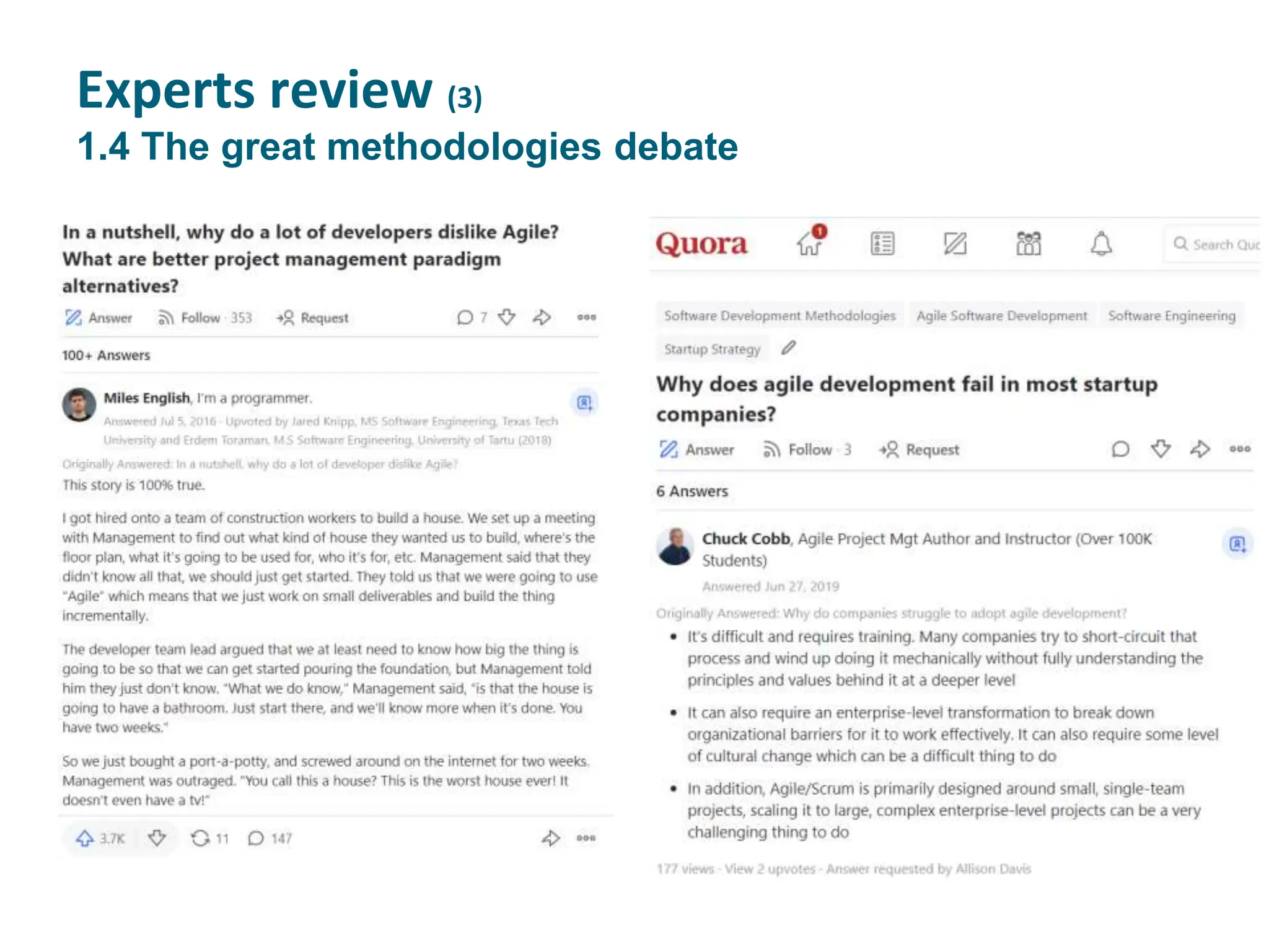 Experts review (3)
1.4 The great methodologies debate
 