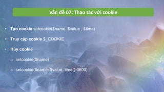 Tai lieu PHP nang cao - Sử dụng Session và Cookie trong php (CH003 Bài ...