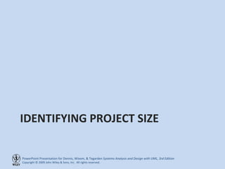 IDENTIFYING PROJECT SIZE 