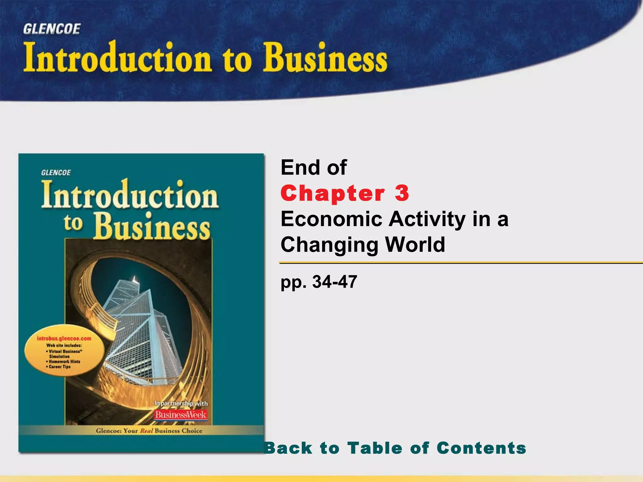 pp. 34-47 End of Chapter 3   Economic Activity in a Changing World 