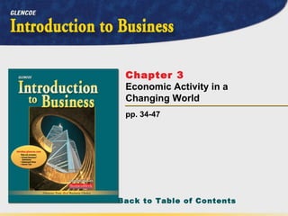 pp. 34-47 Chapter 3   Economic Activity in a Changing World 