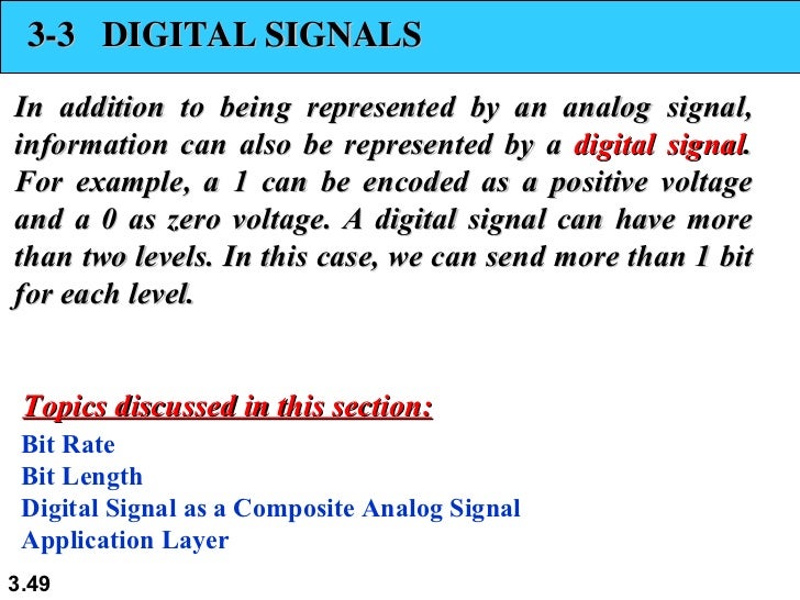 chapter 3 data and signals communications signals represented in a binary format are said to be