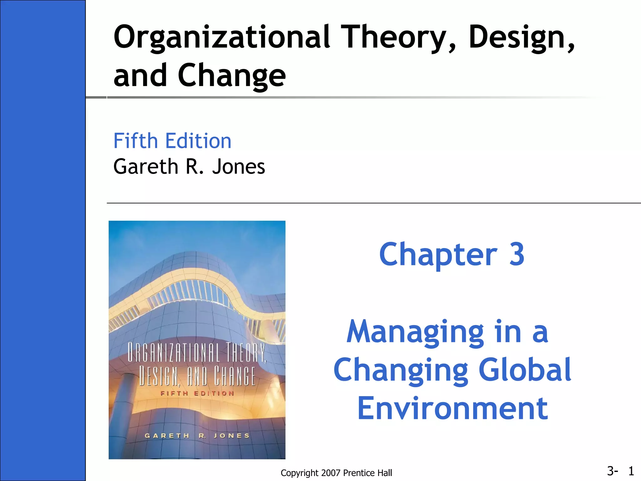 Ch03 - Organisation theory design and change gareth jones | PPT