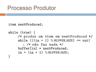 Processo Produtor
 
