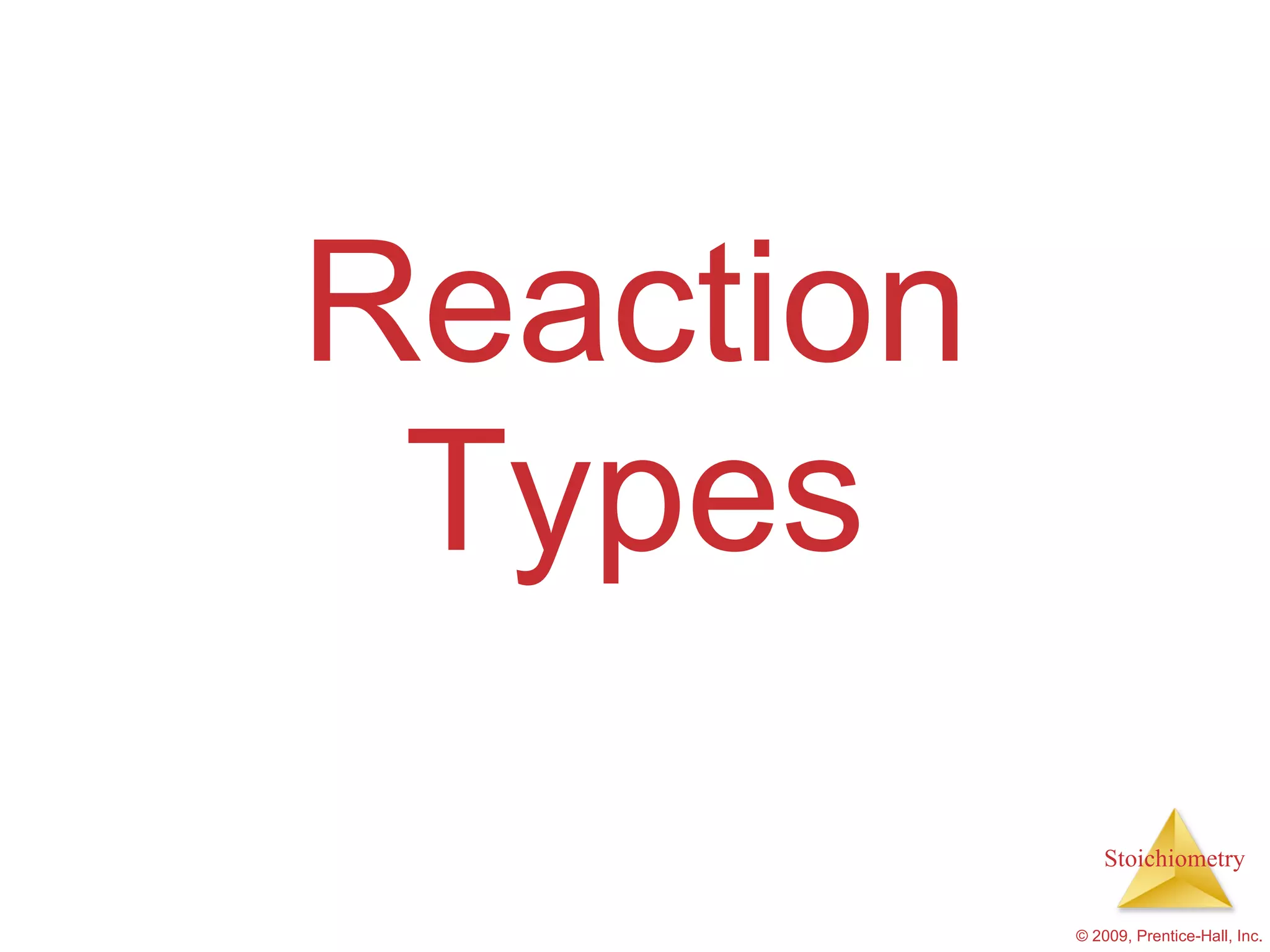 Reaction Types 