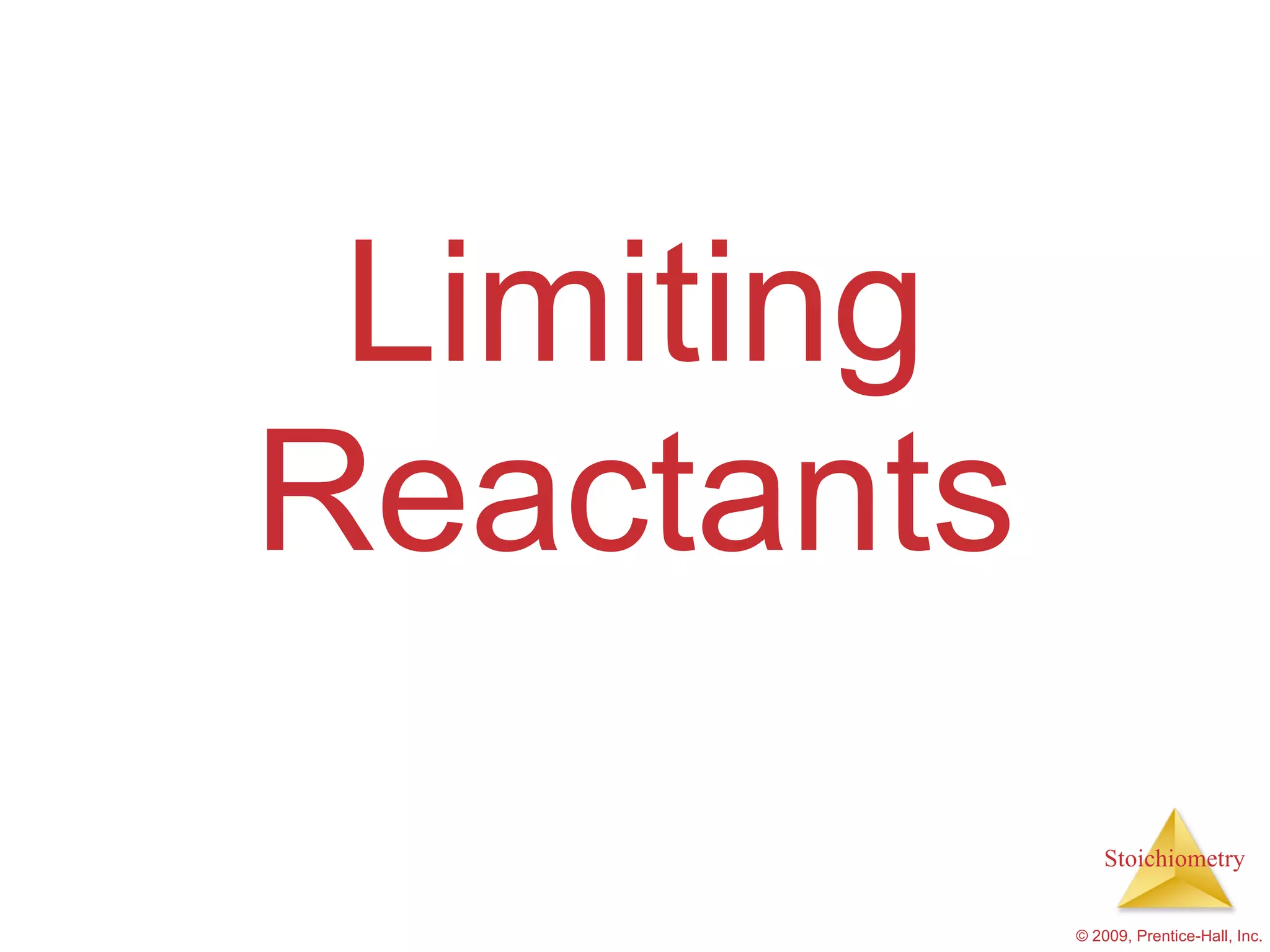 Limiting Reactants 