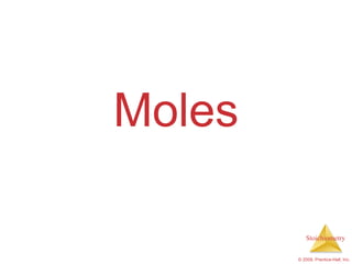 Moles 