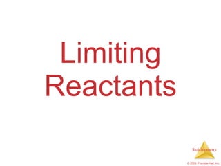 Limiting Reactants 