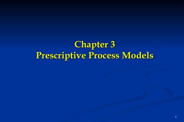 Ch03 prescriptive process models