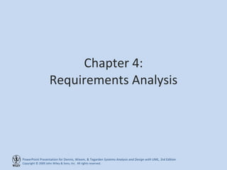 Chapter 4: Requirements Analysis 