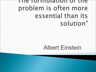 Albert Einstein
 