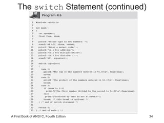 The  switch  Statement (continued) 