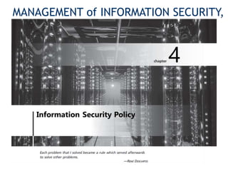 MANAGEMENT of INFORMATION SECURITY,
Fifth Edition
 