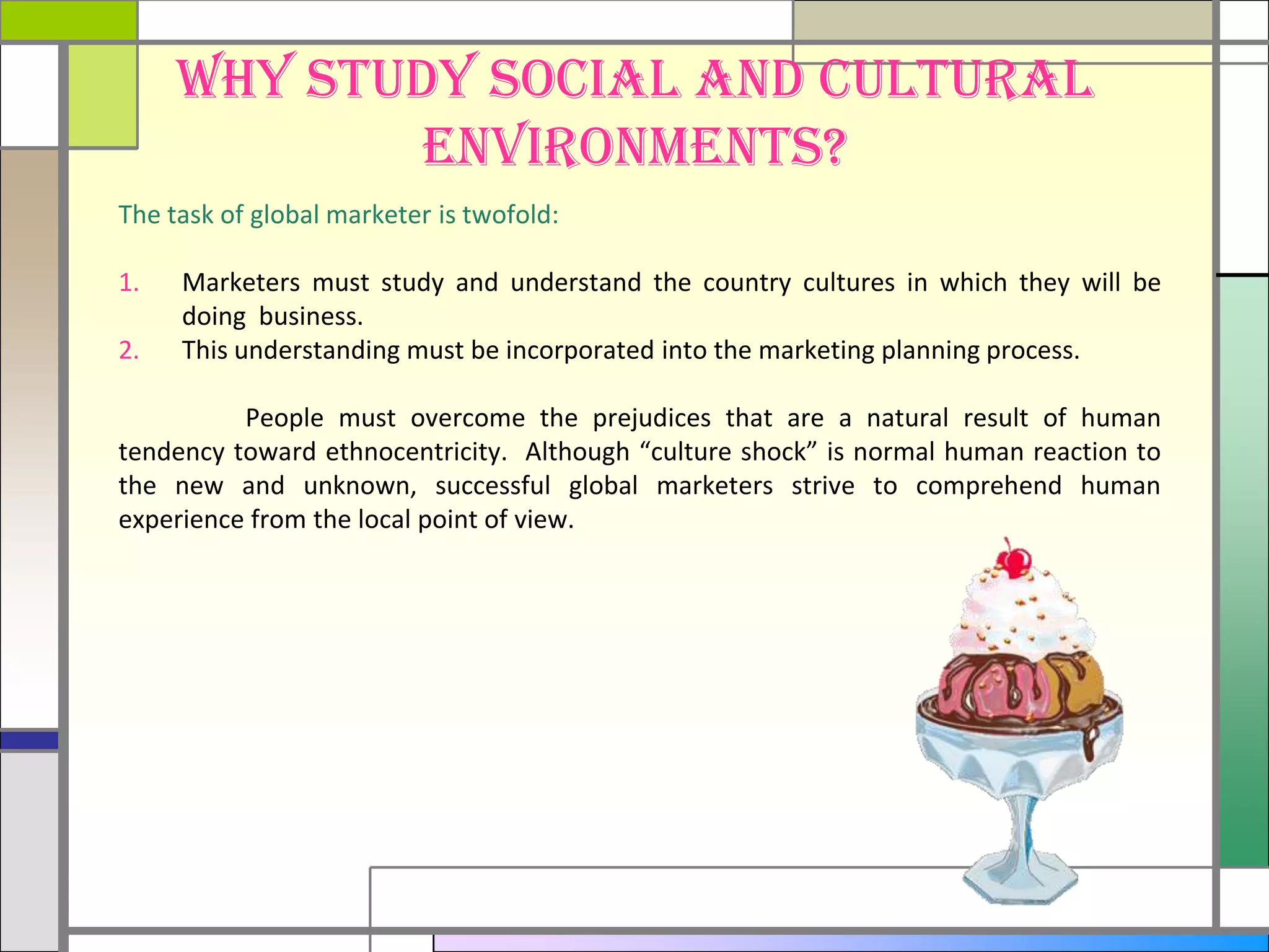 Ch 04 social and cultural environments | PPTX