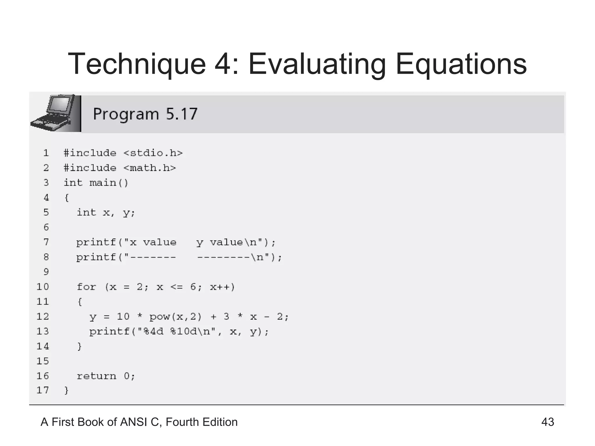 Technique 4: Evaluating Equations 