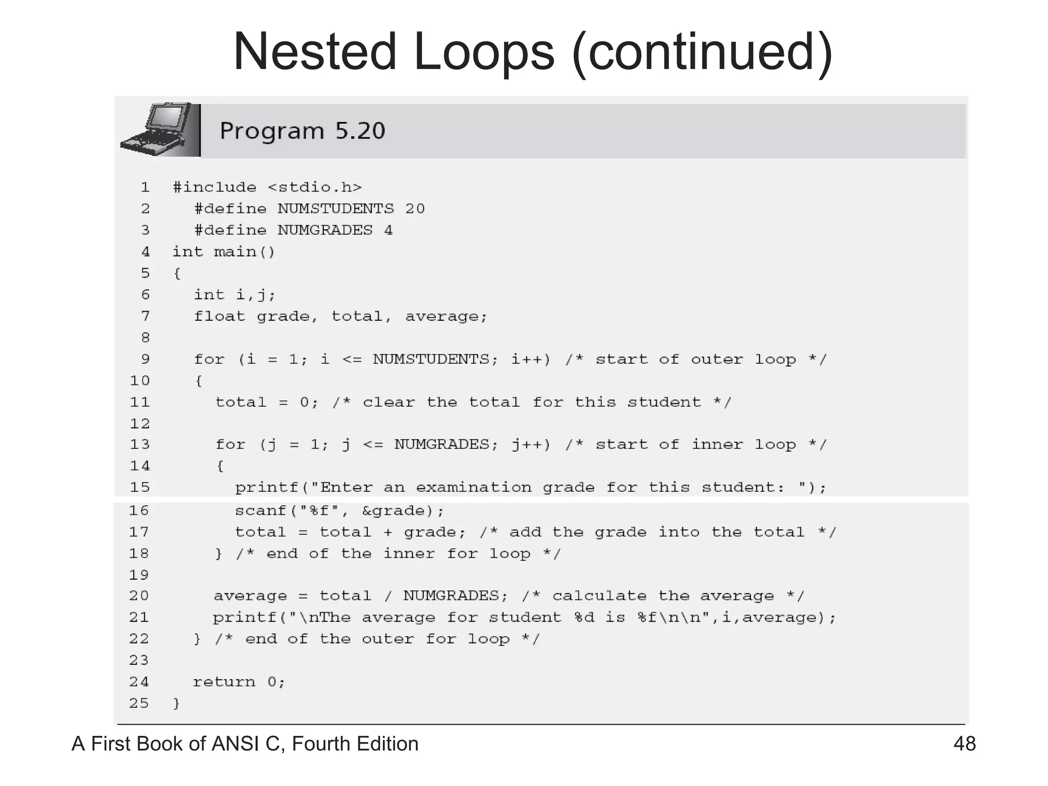 Nested Loops (continued) 
