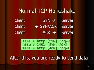 Introduction to Port Scanning
(continued)
● Port scanning programs report
● Open ports
● Closed ports
● Filtered ports
● Best-guess assessment of which OS is running
7
 