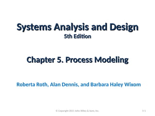 Chapter 5. Requirements Determination For process Modelling | PPT
