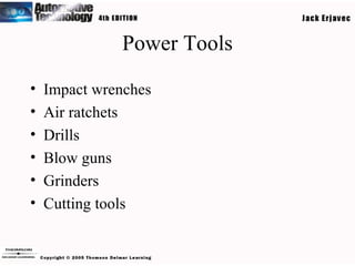 Power Tools Impact wrenches Air ratchets Drills Blow guns Grinders Cutting tools 