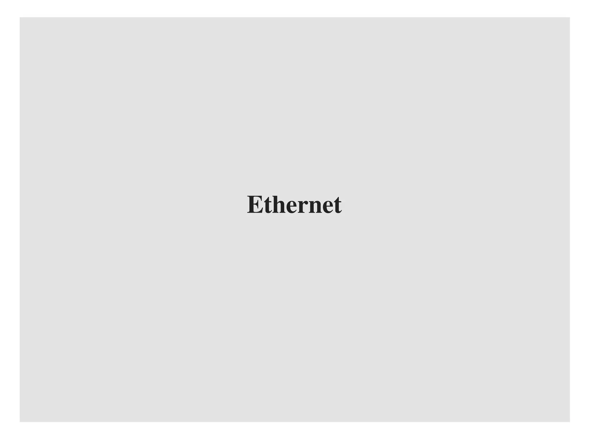 Ethernet
 